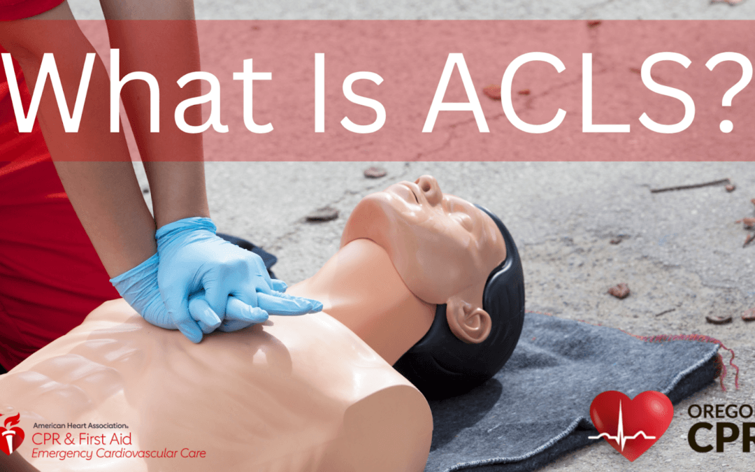 What Is ACLS?